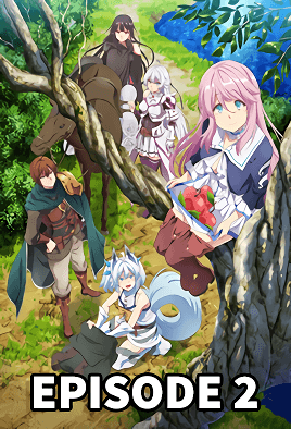 Kaifuku Jutsushi no Yarinaoshi episode 2