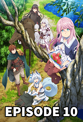 Kaifuku Jutsushi no Yarinaoshi episode 10