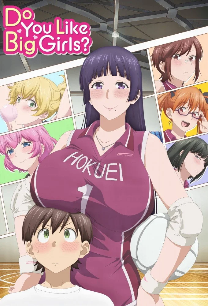 Do You Like Big Girls?